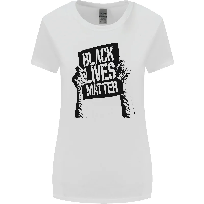 Black Lives Matter Sign Racial Equality Womens Wider Cut T-Shirt Fitted T-Shirt Seamless Stretchy