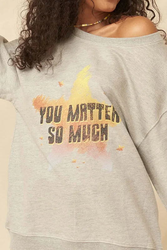 You Matter Vintage-Print Graphic Sweatshirt Hoodie with Hem Detail Decorative Unique